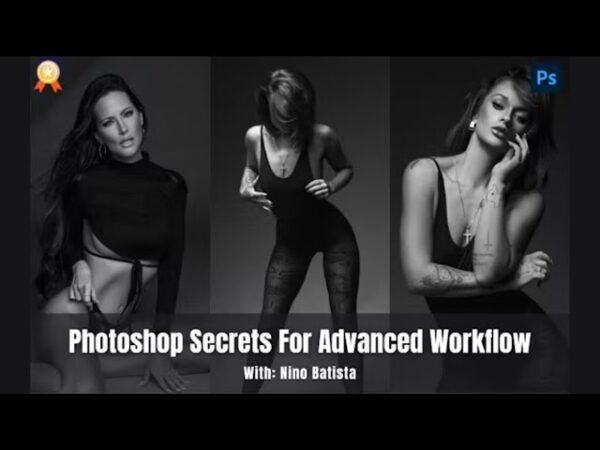 Photoshop Secrets For Advanced Workflow